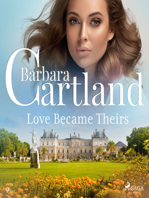 cover image of Love Became Theirs (Barbara Cartland's Pink Collection 9)